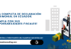 Declaración Patrimonial en Ecuador: Guía Completa y Consejos Prácticos de Expertos en Tributación